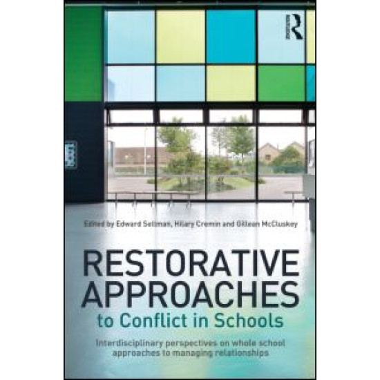 Restorative Approaches to Conflict in Schools