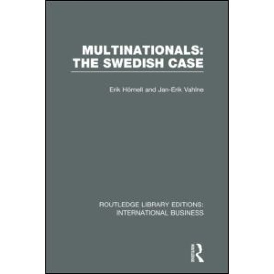 Multinationals: The Swedish Case (RLE International Business)