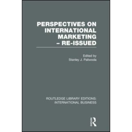 Perspectives on International Marketing - Re-issued (RLE International Business)