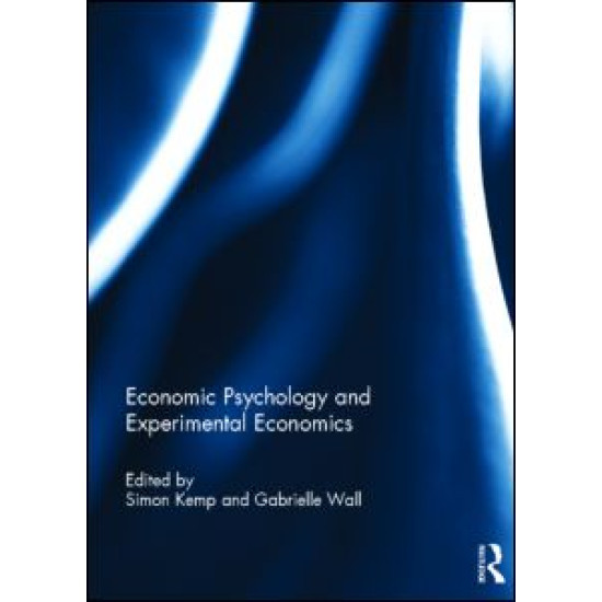 Economic Psychology and Experimental Economics