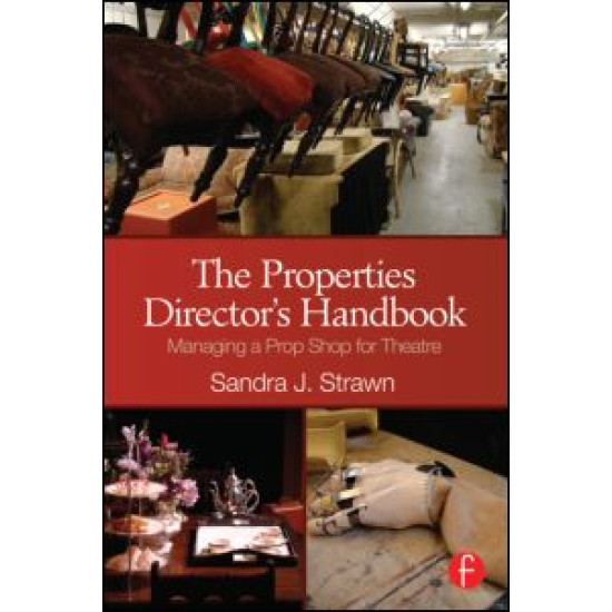 The Properties Director’s Handbook