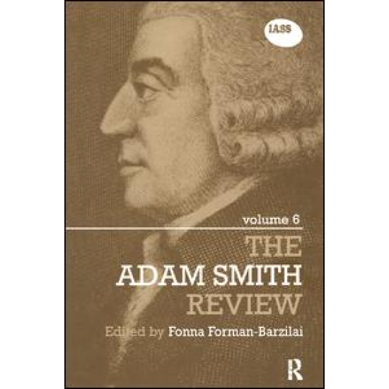 The Adam Smith Review Volume 6
