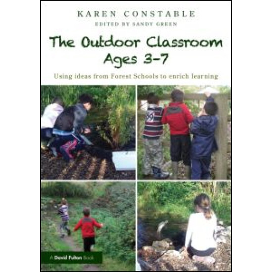 The Outdoor Classroom Ages 3-7