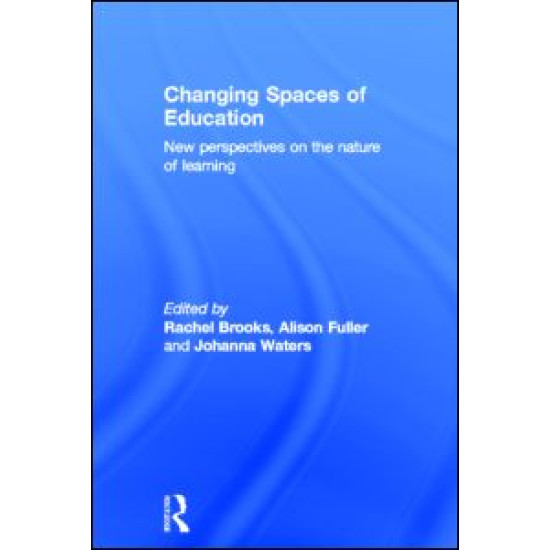 Changing Spaces of Education