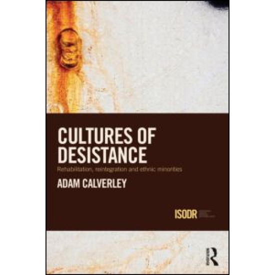 Cultures of Desistance