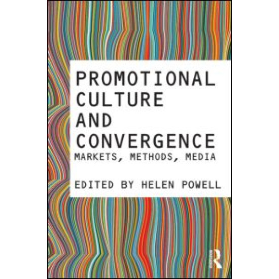 Promotional Culture and Convergence