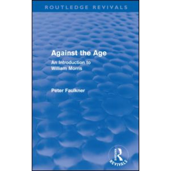 Against The Age (Routledge Revivals)
