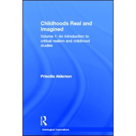 Childhoods Real and Imagined
