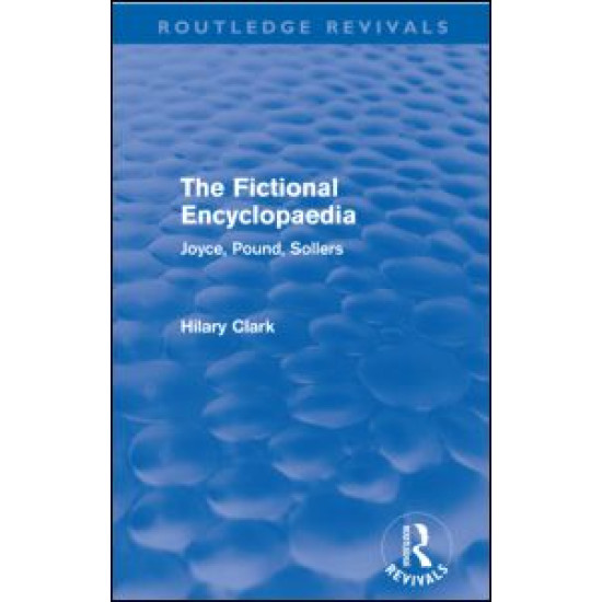 The Fictional Encyclopaedia (Routledge Revivals)