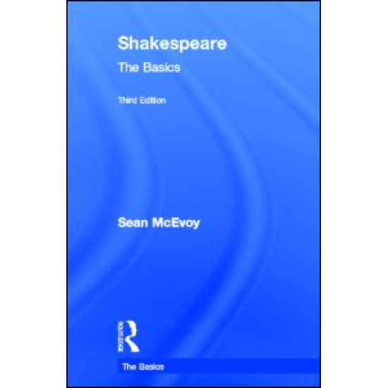 Shakespeare: The Basics