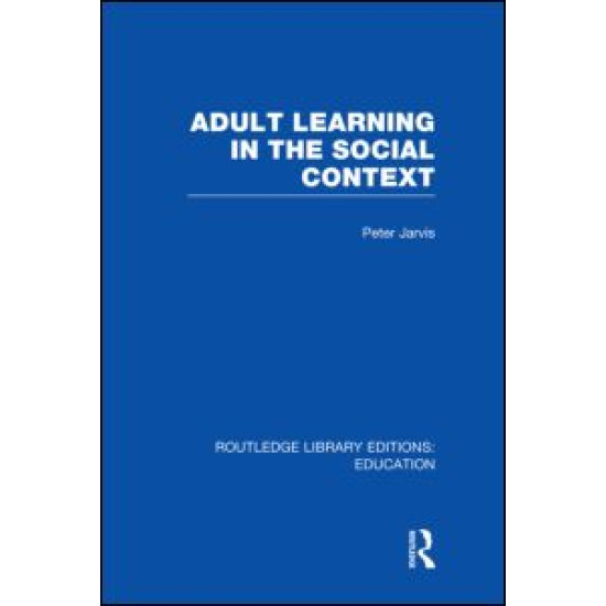 Adult Learning in the Social Context
