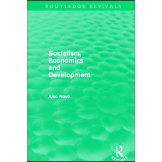 Socialism, Economics and Development (Routledge Revivals)