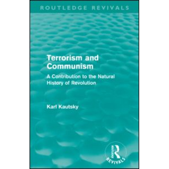 Terrorism and Communism (Routledge Revivals)