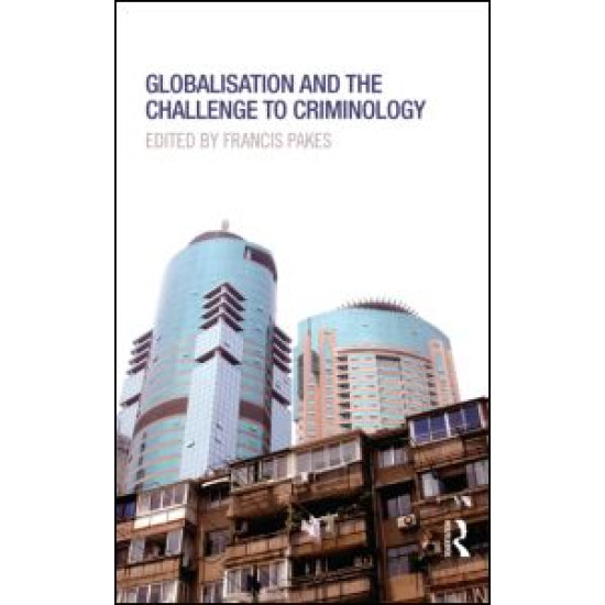 Globalisation and the Challenge to Criminology