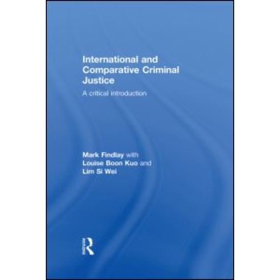 International and Comparative Criminal Justice