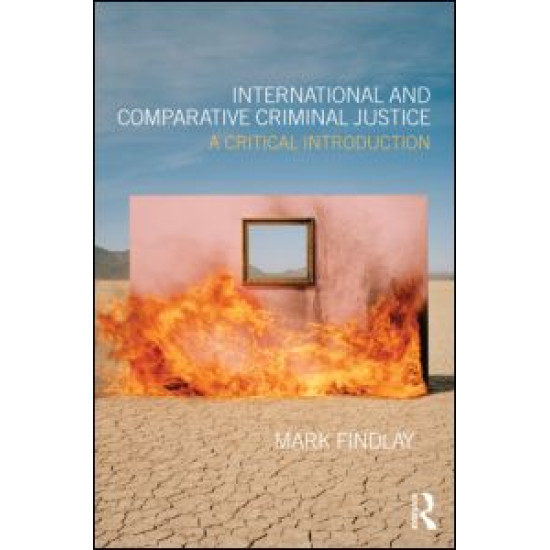 International and Comparative Criminal Justice