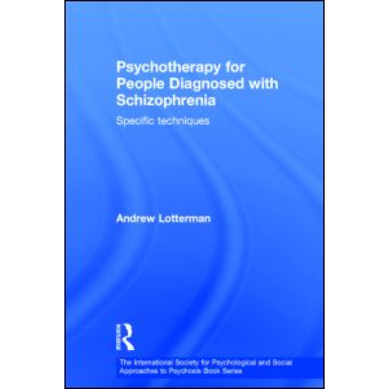 Psychotherapy for People Diagnosed with Schizophrenia