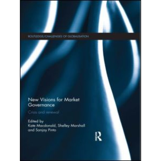 New Visions for Market Governance