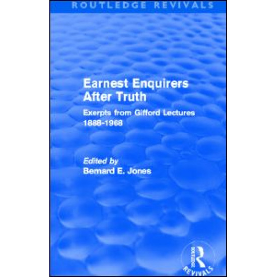 Earnest Enquirers After Truth (Routledge Revivals)