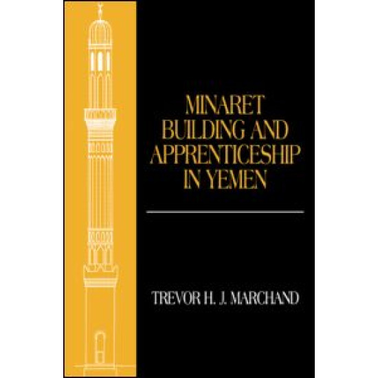 Minaret Building and Apprenticeship in Yemen