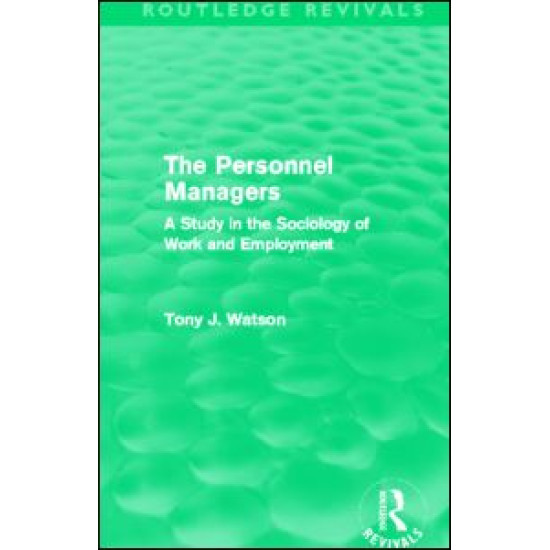 The Personnel Managers (Routledge Revivals)