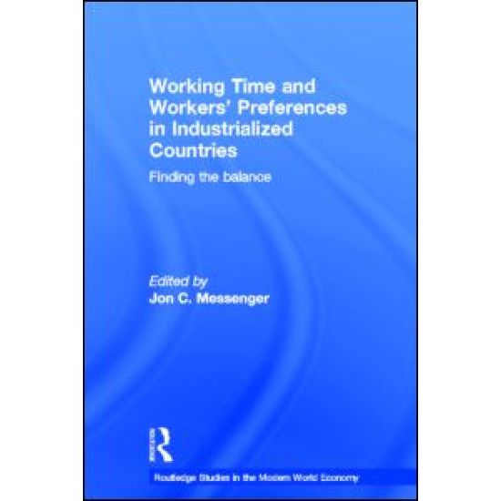 Working Time and Workers' Preferences in Industrialized Countries