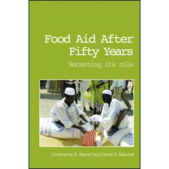 Food Aid After Fifty Years