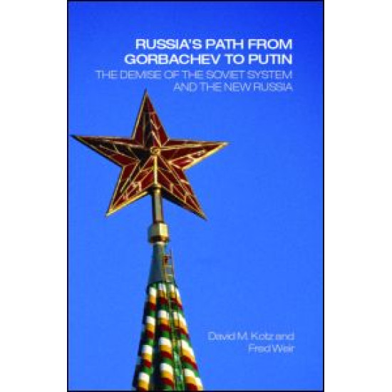 Russia's Path from Gorbachev to Putin