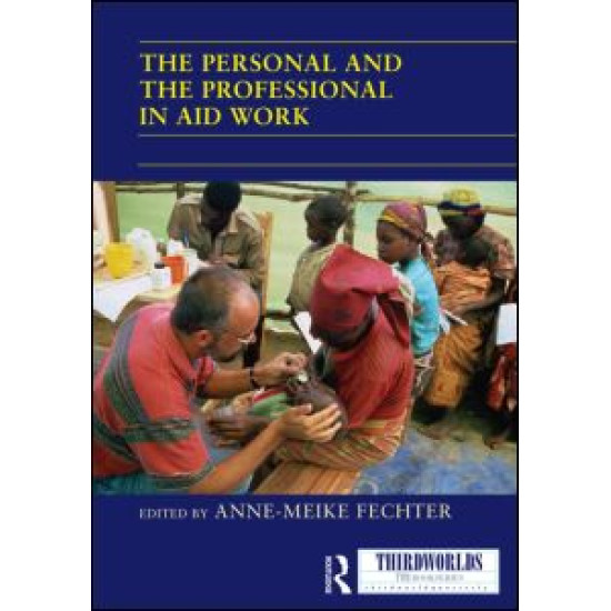 The Personal and the Professional in Aid Work
