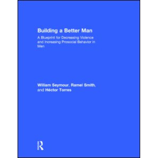 Building a Better Man