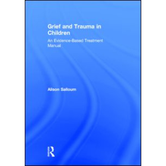 Grief and Trauma in Children