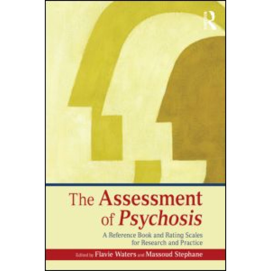 The Assessment of Psychosis