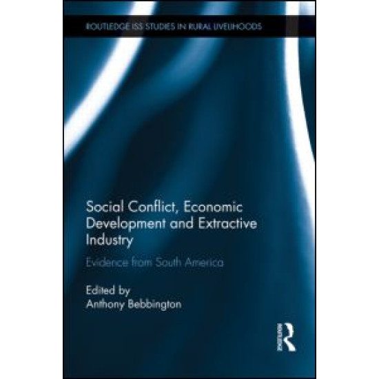 Social Conflict, Economic Development and Extractive Industry