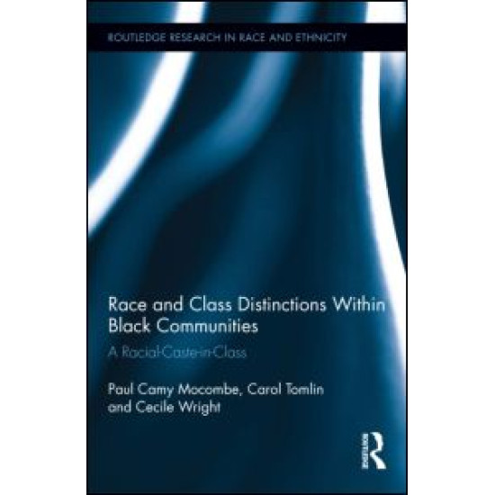 Race and Class Distinctions Within Black Communities
