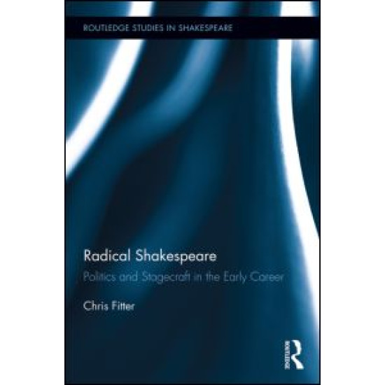 Radical Shakespeare