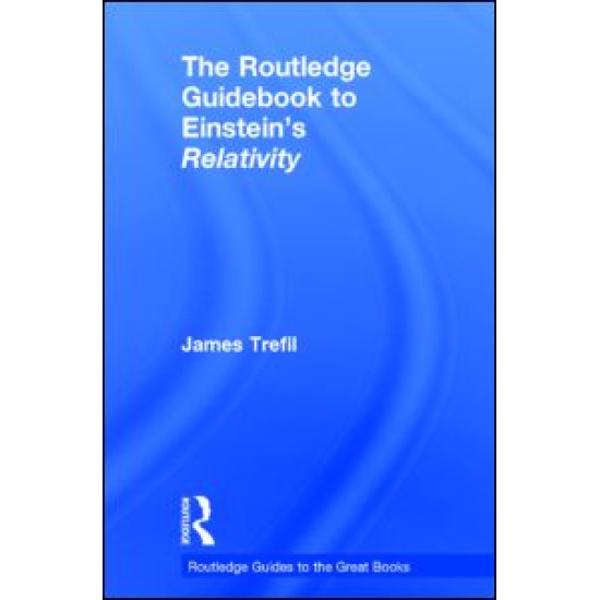 The Routledge Guidebook to Einstein's Relativity