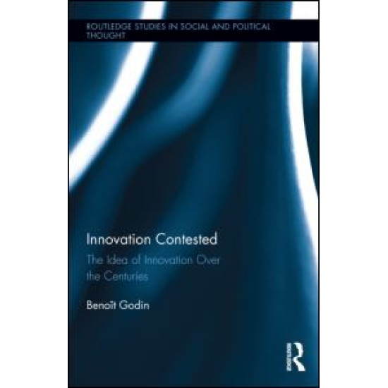 Innovation Contested