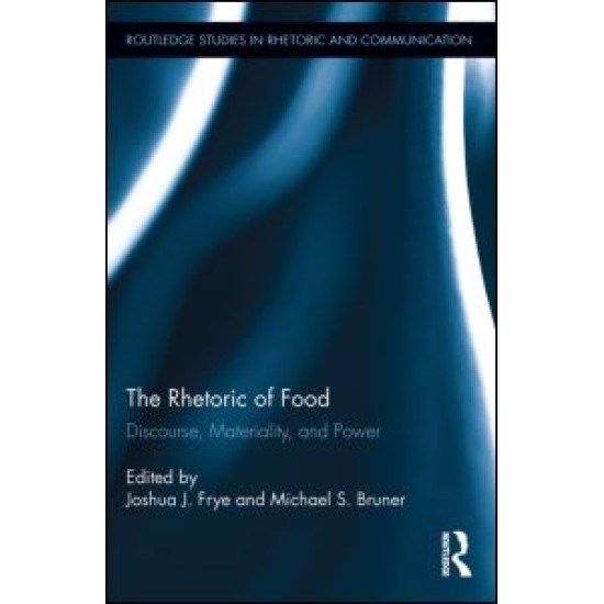 The Rhetoric of Food