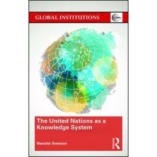 The United Nations as a Knowledge System