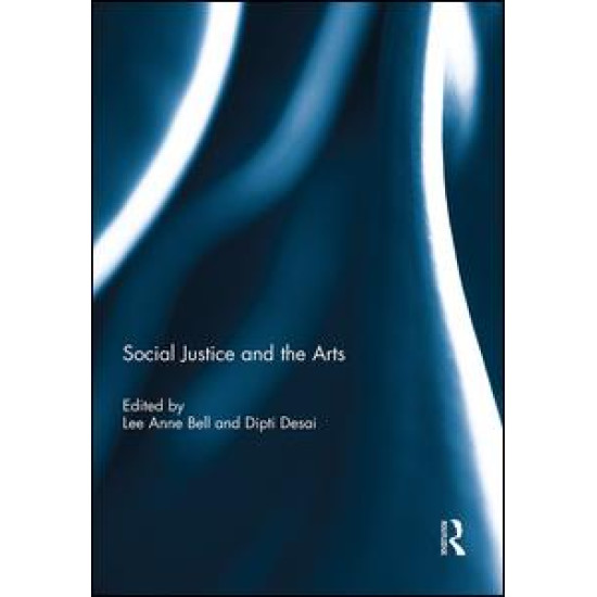 Social Justice and the Arts