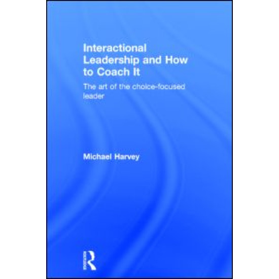 Interactional Leadership and How to Coach It