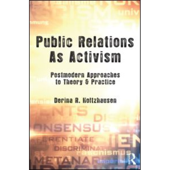 Public Relations As Activism