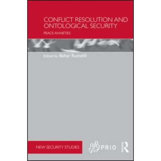 Conflict Resolution and Ontological Security