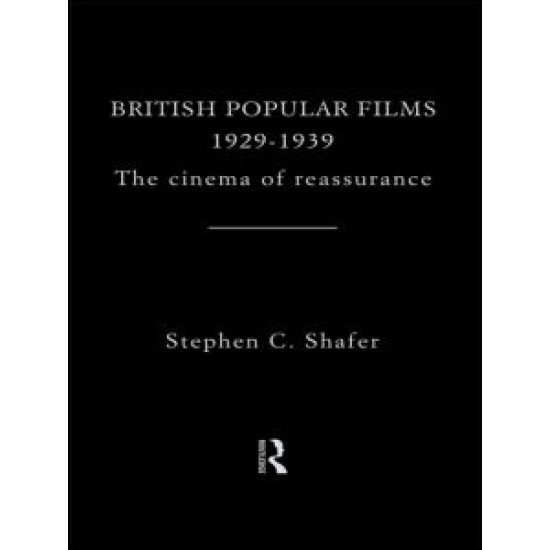 British Popular Films 1929-1939