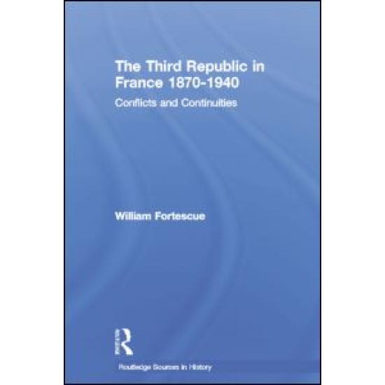 The Third Republic in France 1870-1940