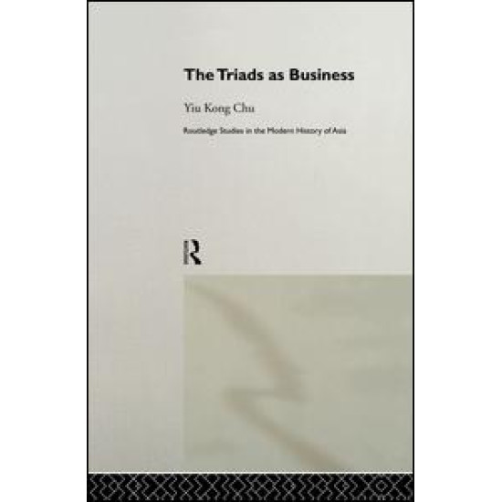 The Triads as Business