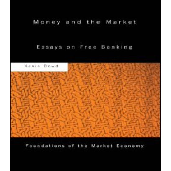 Money and the Market