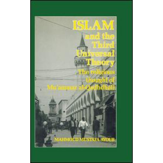 Islam & The Third Universal Theory