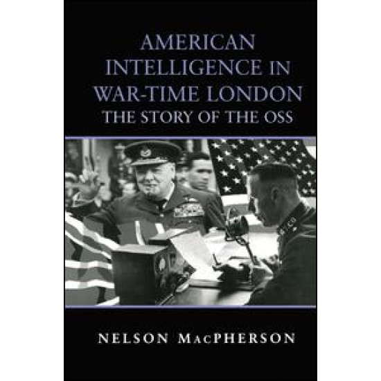 American Intelligence in War-time London