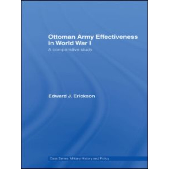 Ottoman Army Effectiveness in World War I